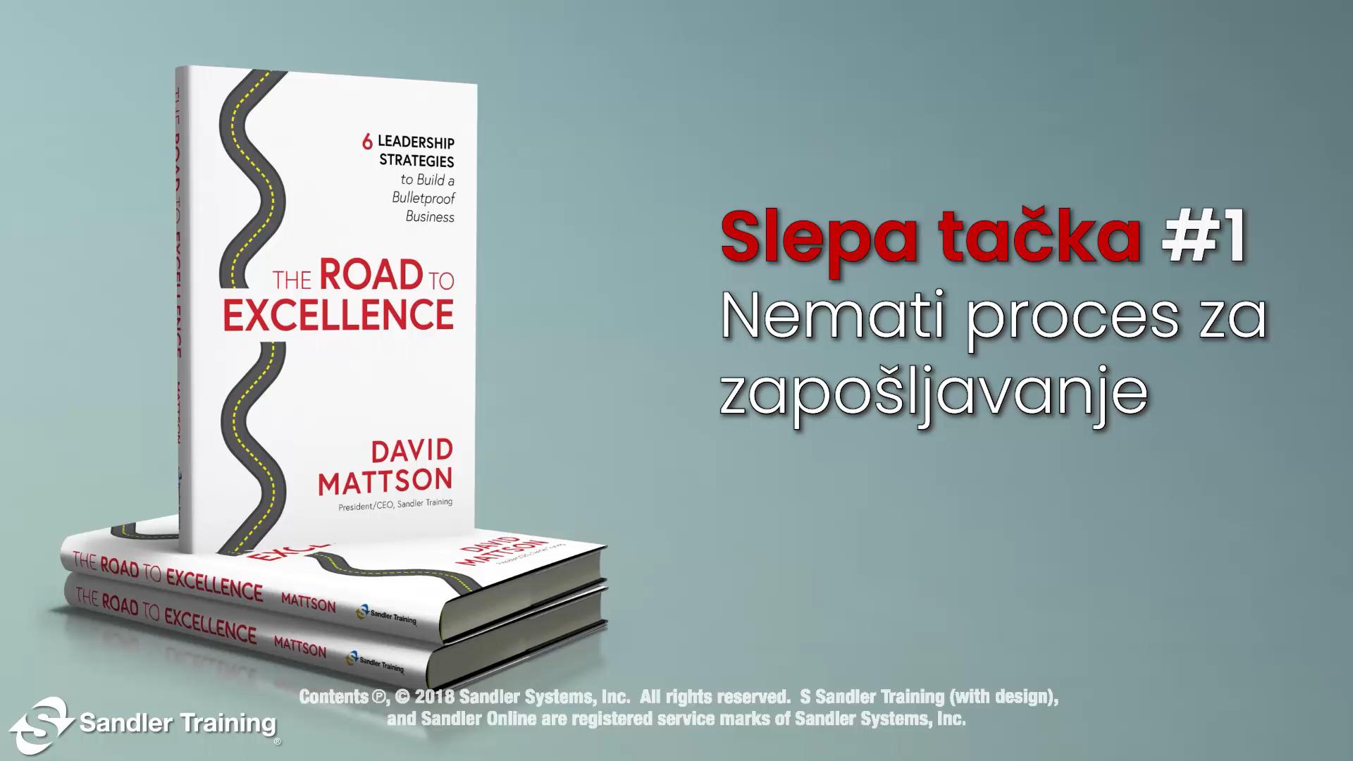 Slepa tacka #1 – Nemati proces za zapošljavanje